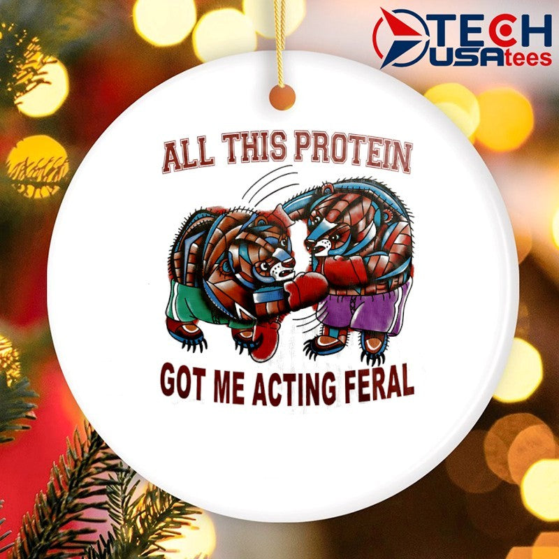 Boxing Bear all this protein got me acting feral shirt