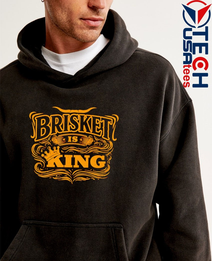 Brisket is King shirt