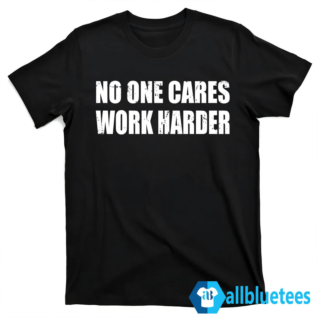 Bryson DeChambeau No One Cares Work Harder Shirt