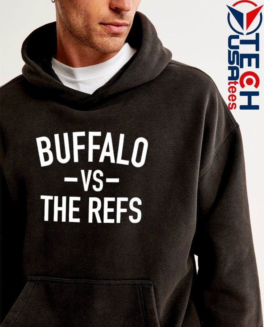 Buffalo vs the Refs T-shirt