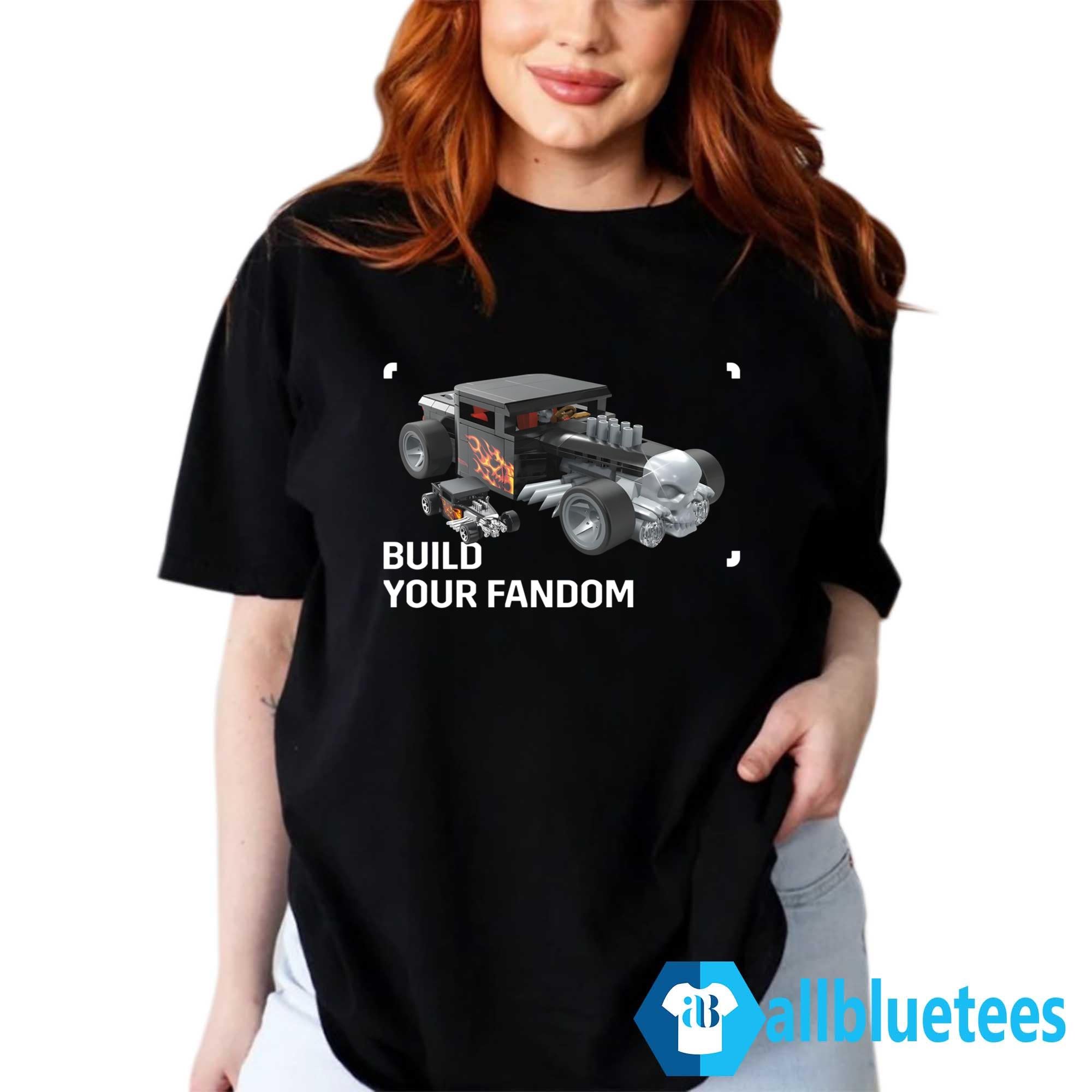 Build Your Fandom Shirt
