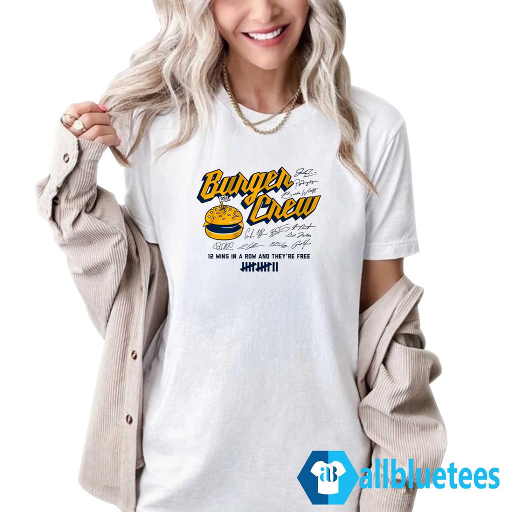 Burger Crew 12 Wins In A Row And They’re Free Shirt