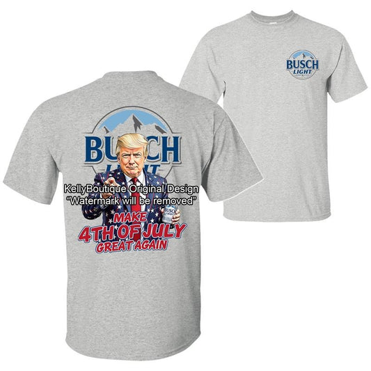 Busch Light President Trump Make 4th of July Great Again America Flag T-Shirt, Independence Day Patriotic Design 2 Sided Unisex Cotton T-shirt for Men for Women Menswear Womenswear Top