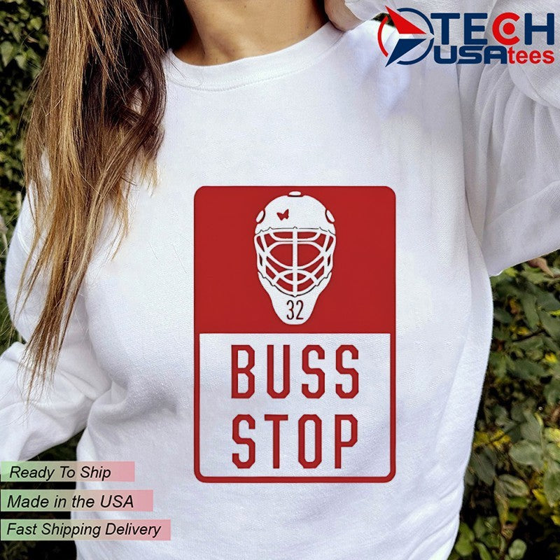 Buss stop Brandon Bussi Carolina Hurricanes Hockey #32 shirt