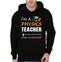 I Am Physics Teacher Just Like A Normal Teacher Except Much Cool Hoodie T-Shirts, Sweatshirt | CoreVibeTees.com