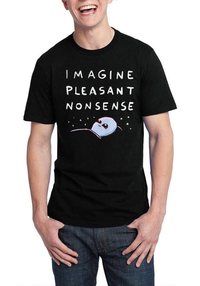 Imagine Pleasant Nonsense Black T-Shirt Hoodie, Sweatshirt | CoreVibeTees.com