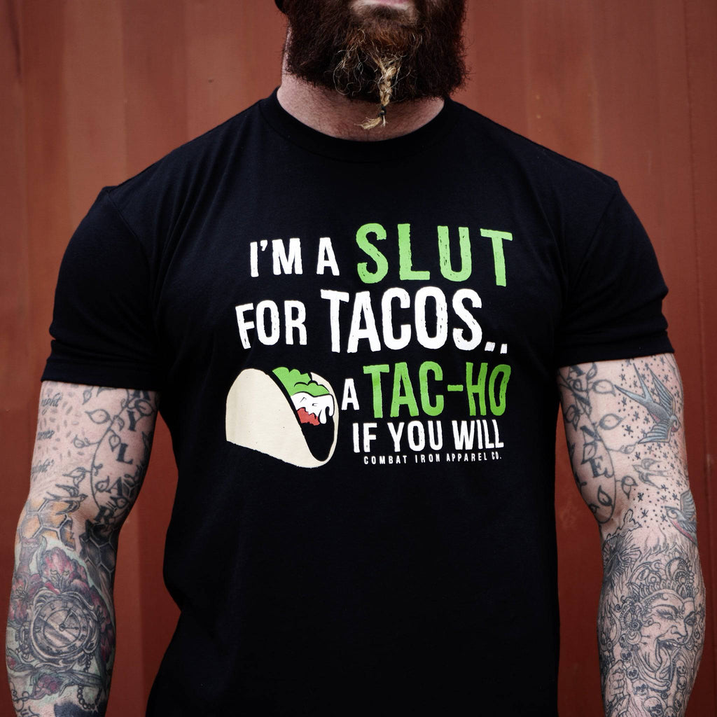 I’M A SLUT FOR TACOS. A TAC-HO IF YOU WILL Men's T-Shirt Hoodie, Sweatshirt | CoreVibeTees.com (Image 3)