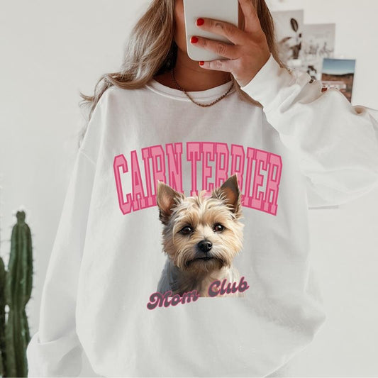 Cairn Terrier Mom Club Sweatshirt ~ Sweatshirt Unisex Apparel Relaxed Fit Printed in the USA Clothing Womenswear Casual and Comfortable