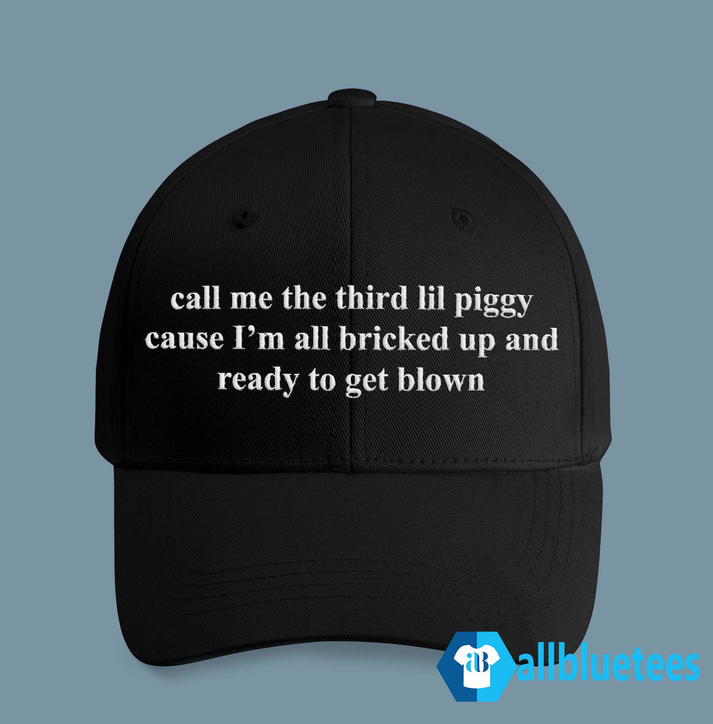 Call Me The Third Lil Piggy Hat