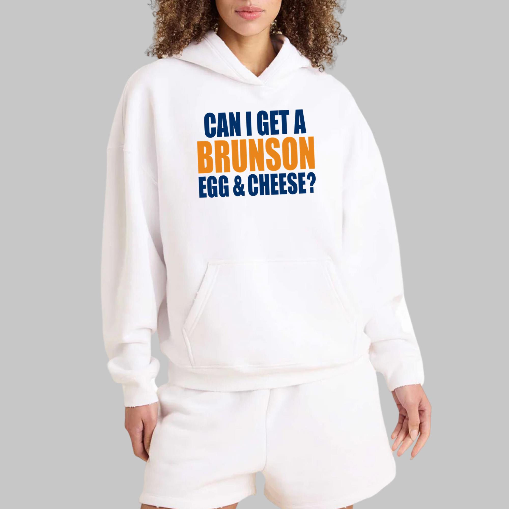 Can I Get A Brunson Egg Cheese Shirt