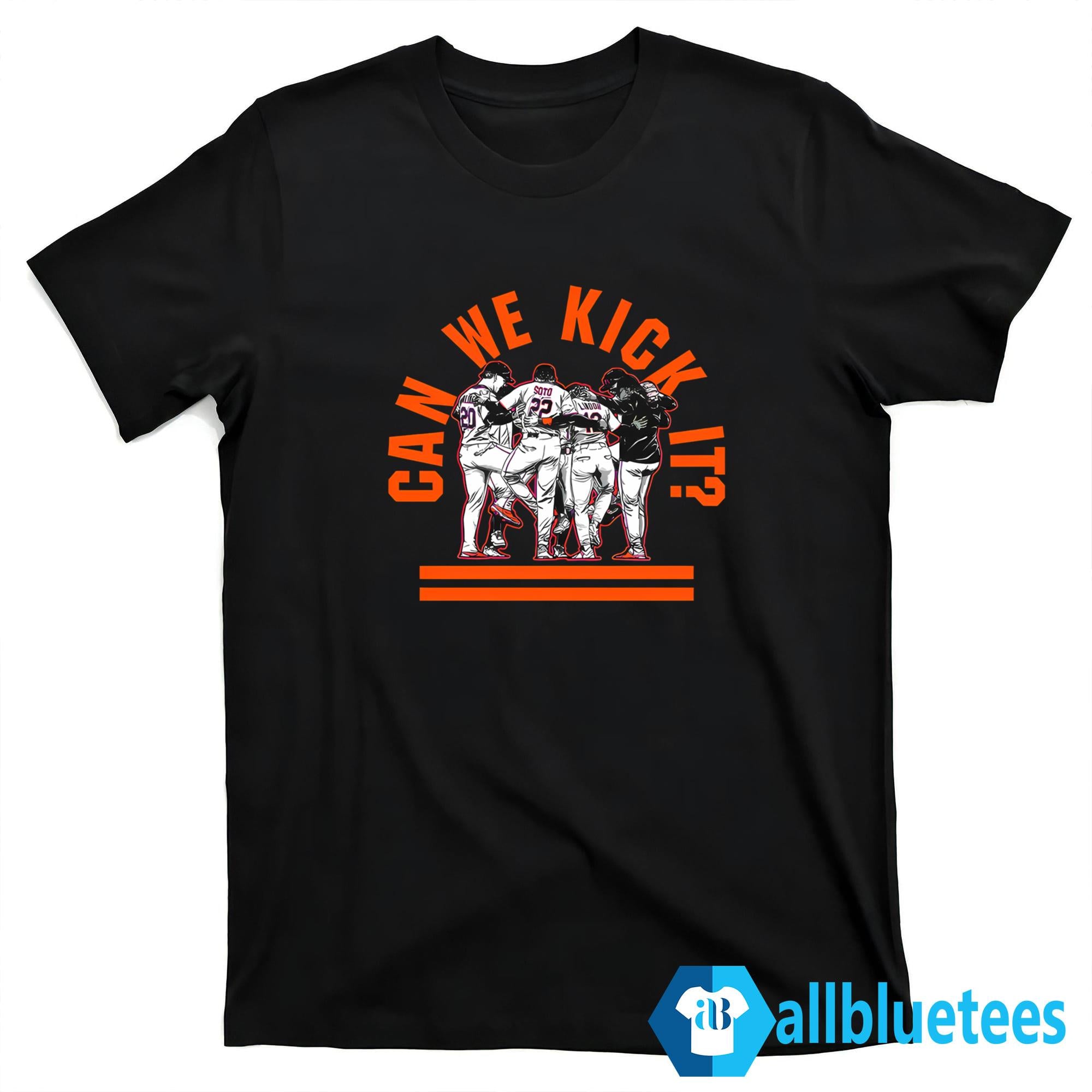 Can We Kick It Shirt