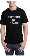 Freedom Or Death Half Sleeve Black T-Shirt Hoodie, Sweatshirt | CoreVibeTees.com