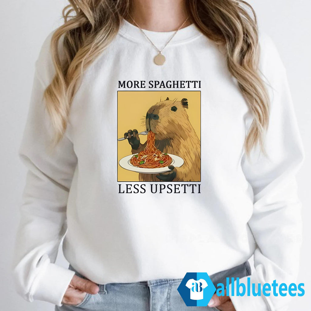 Capybara More Spaghetti Less Upsetti Shirt
