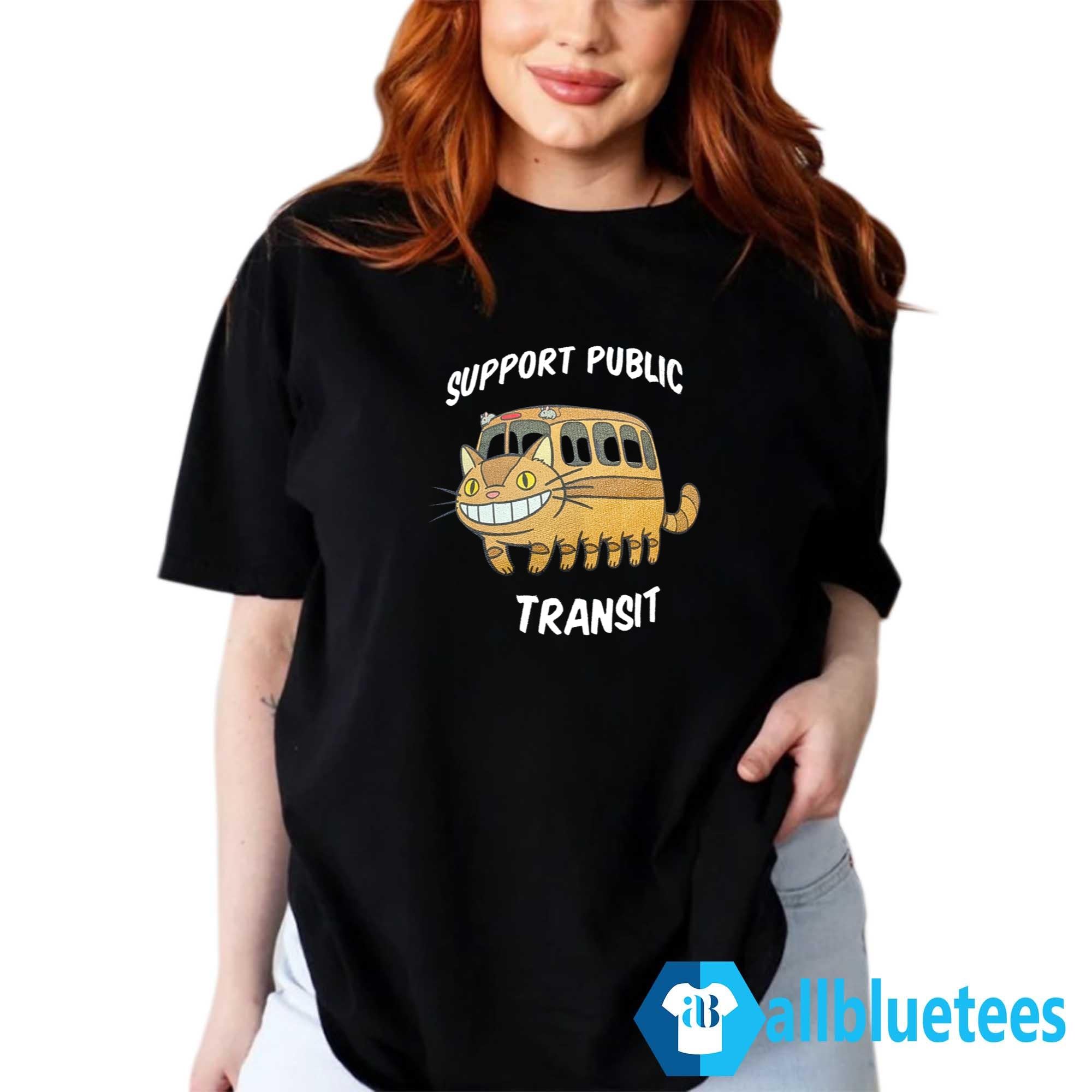Cat Support Public Transit Shirt