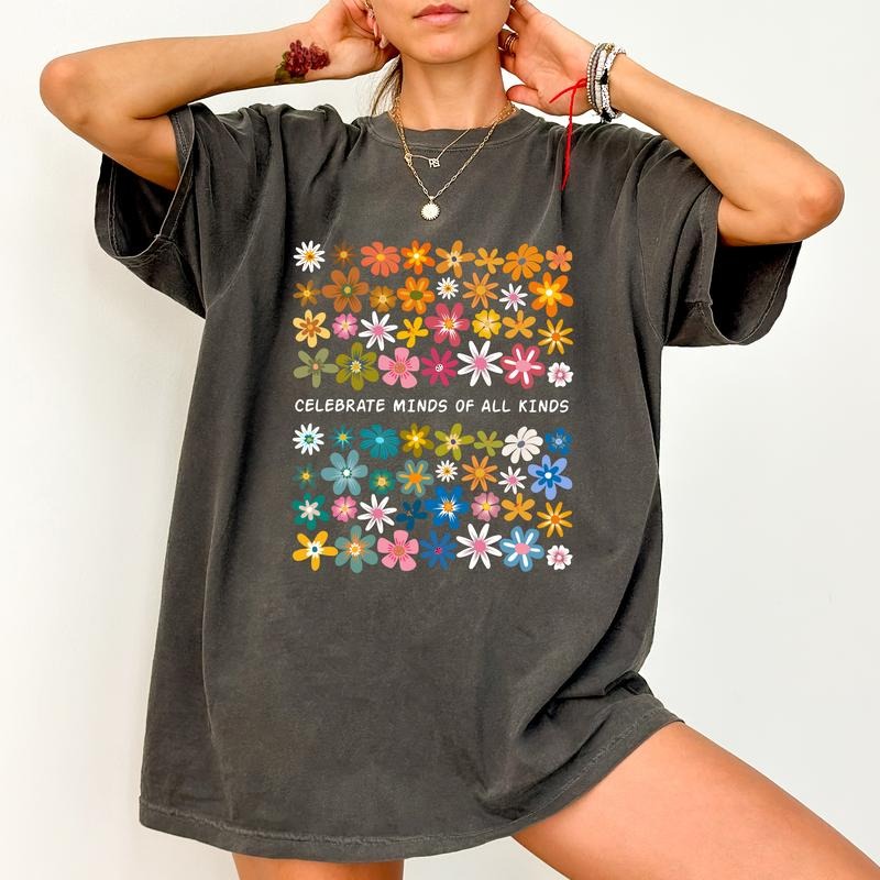 Celebrate Minds of All Kinds Shirt Comfort Colors, Equality Unhinged Unisex T-Shirt, Gift for Her, Motivational Clothing, Autistic Pride Tee