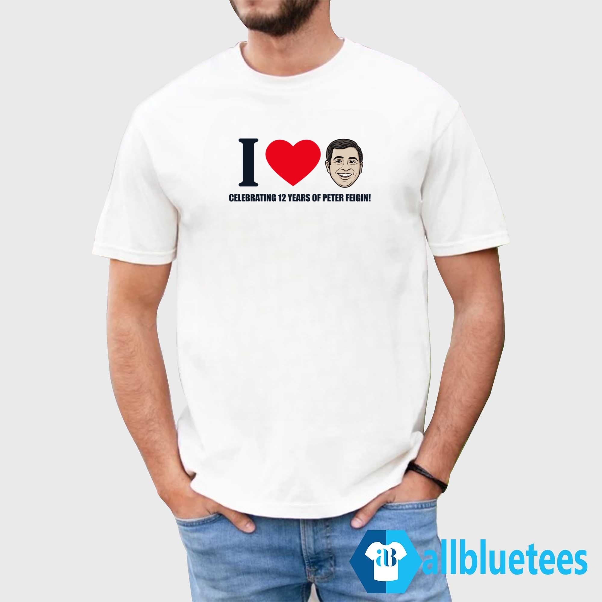 Celebrating 12 Years Of Peter Feigin Shirt