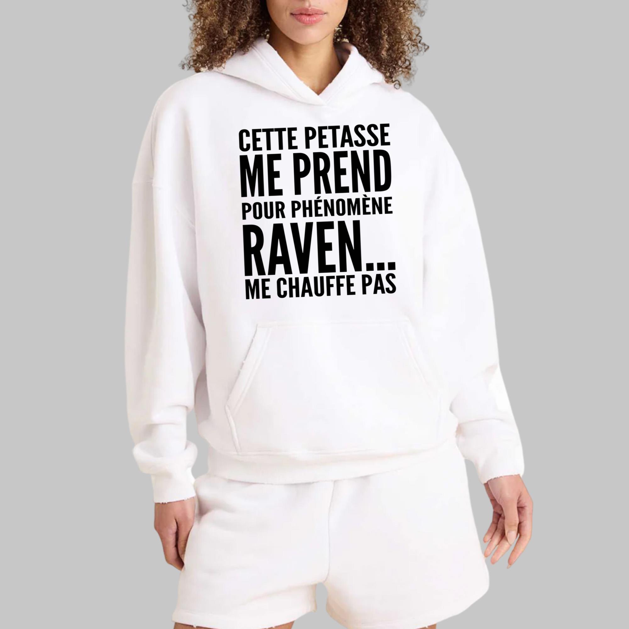 Cette Petasse Me Prend Pour Phenomene Raven Shirt