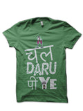 Chaal Daaru Piye Hinglish Print Green T-Shirt Hoodie, Sweatshirt | CoreVibeTees.com