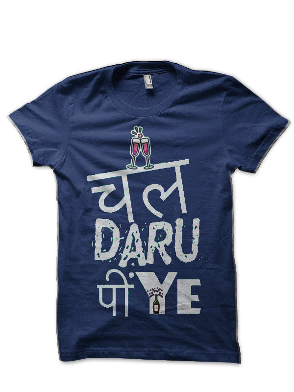 Chaal Daaru Piye Hinglish Print Navy Blue T-Shirt Hoodie, Sweatshirt | CoreVibeTees.com