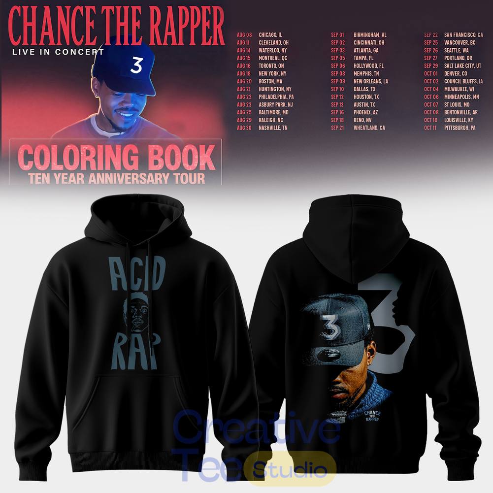 Chance The Rapper Coloring Book 10 Year Anniversary Tour Special Tee Hoodie