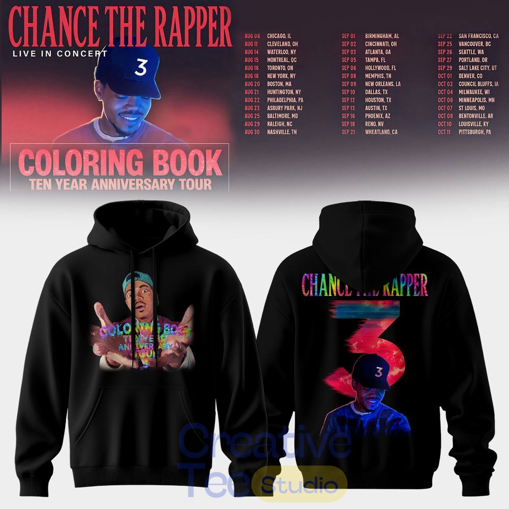 Chance The Rapper Coloring Book 10 Year Anniversary Tour Special Tee Hoodie