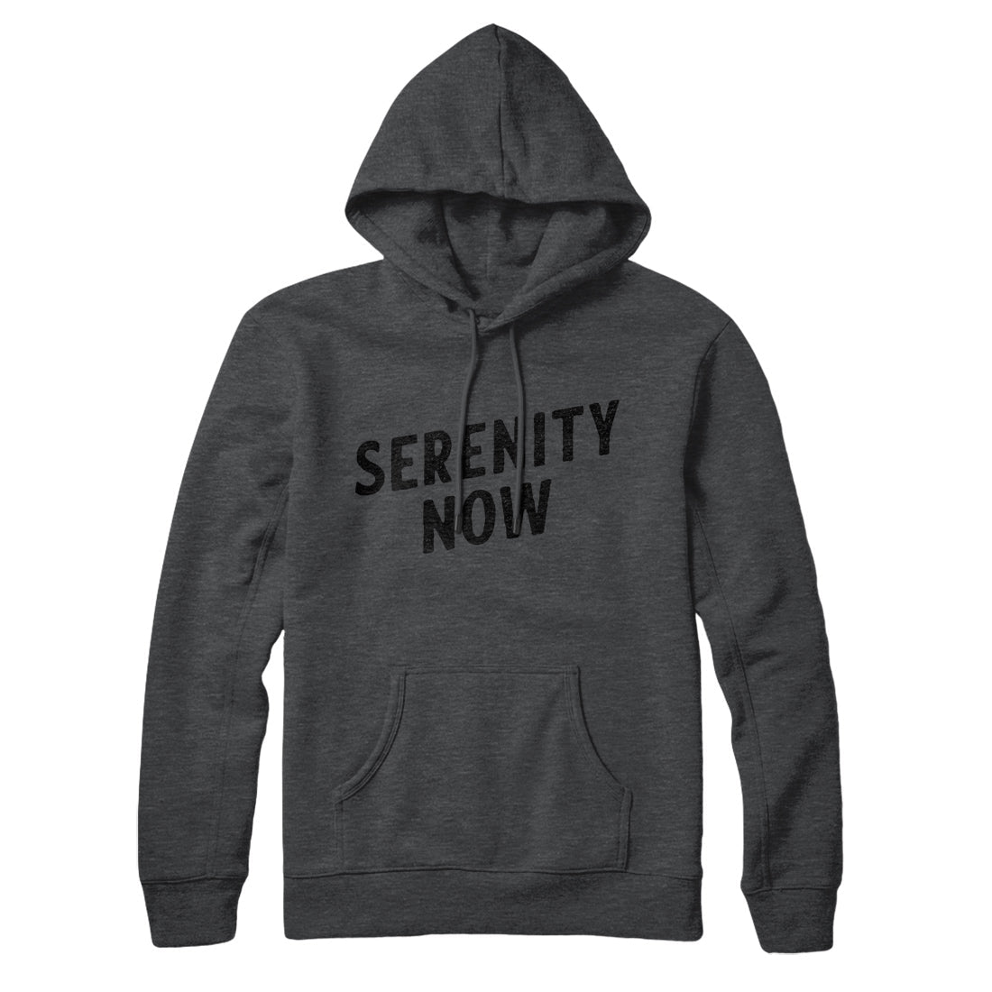 Serenity Now Hoodie T-Shirts, Sweatshirt | CoreVibeTees.com (Image 2)