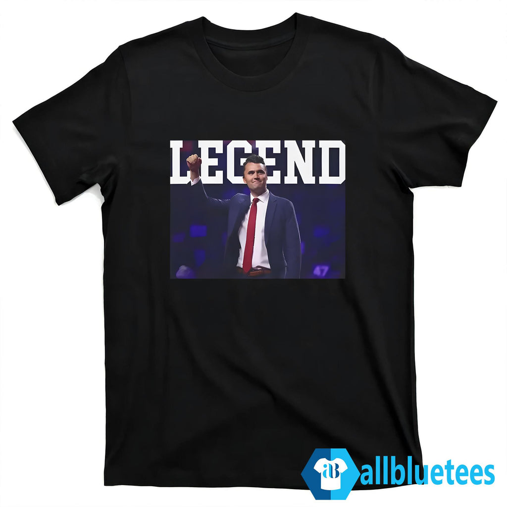 Charlie Kirk Legend Shirt