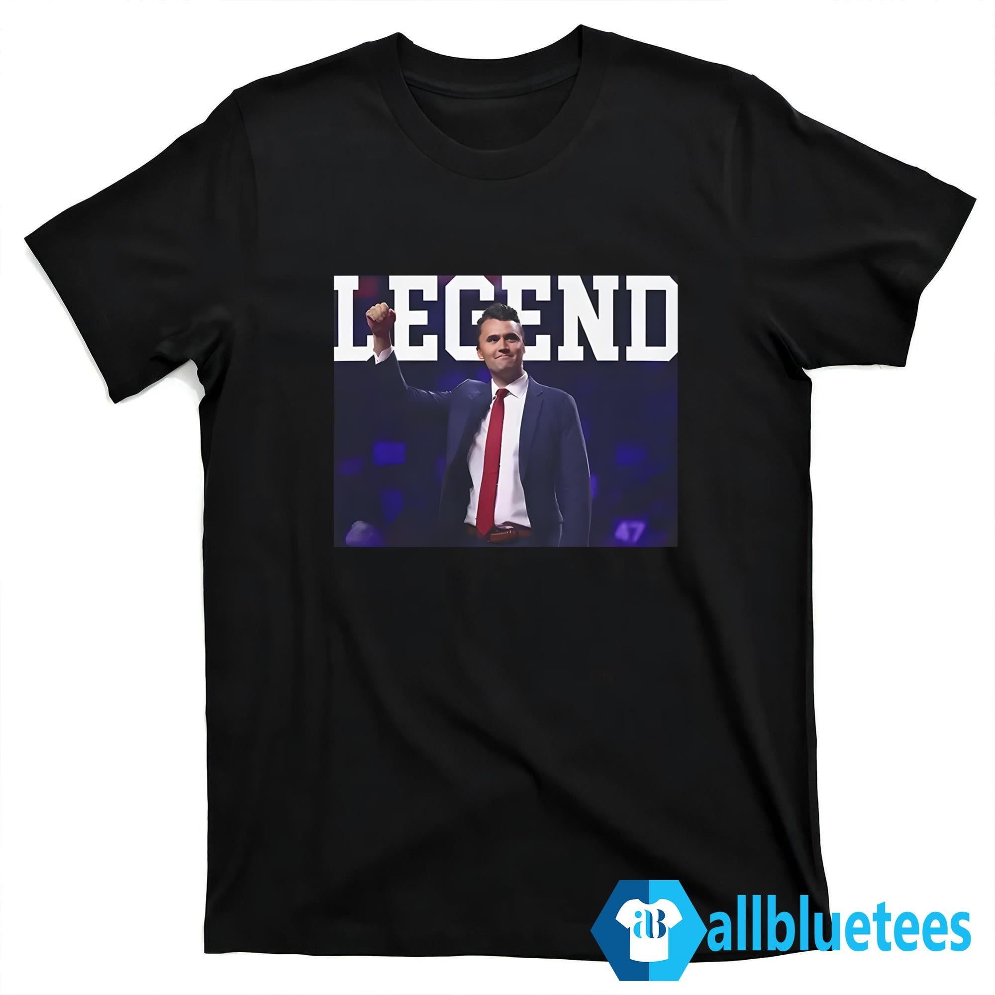 Charlie Kirk Legend Shirt