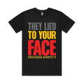 They Lied To Your Face Tee (Black) Hoodie, Sweatshirt | CoreVibeTees.com