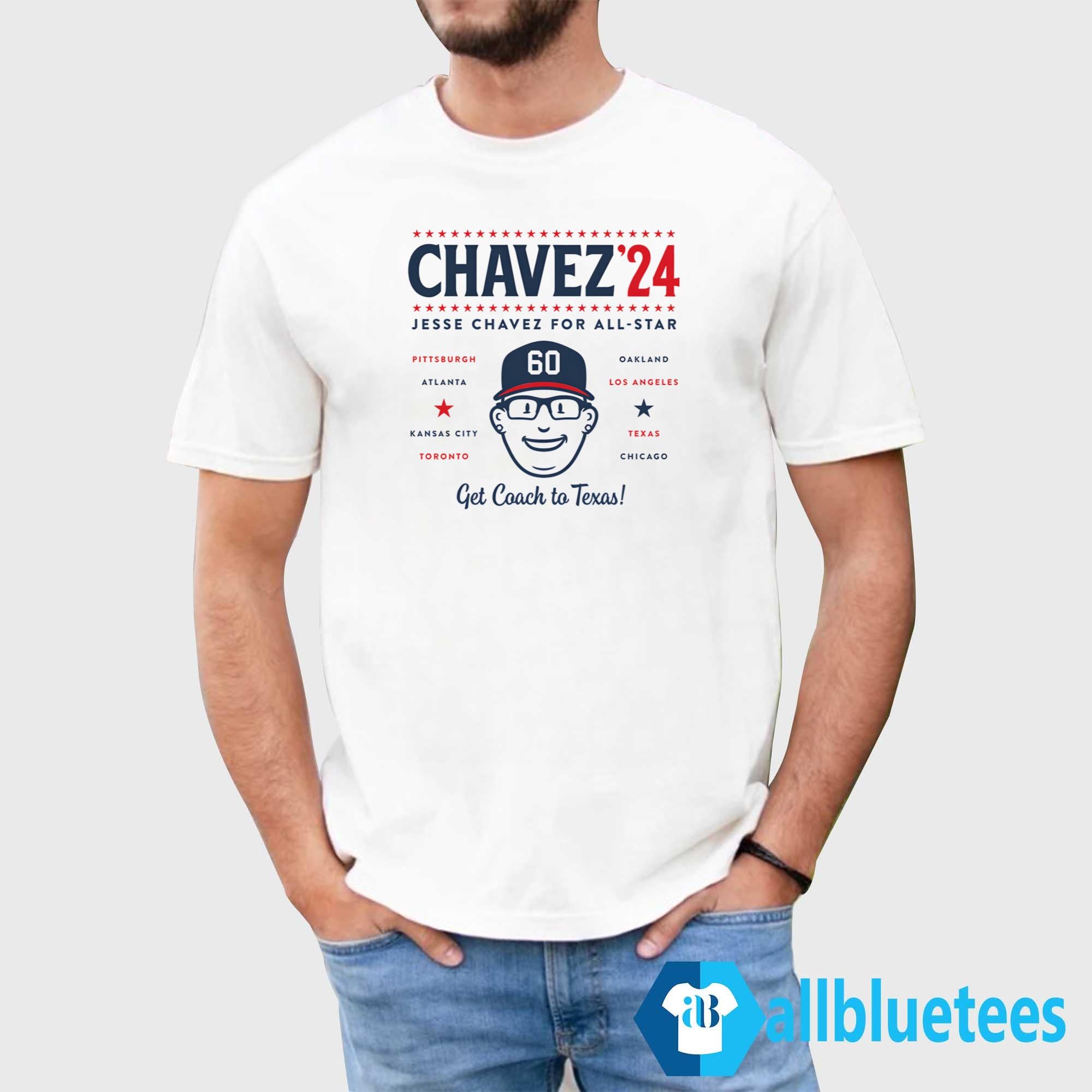 Chavez ’24 For All Star Get Coach To Texas Shirt