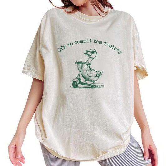 ChicCotton Off To Commit Tom Foolery Comfort Colors Shirt, Funny Goose Tomfoolery T-shirt,  Meme Silliest Goose Graphic Tee, Funny Gift For