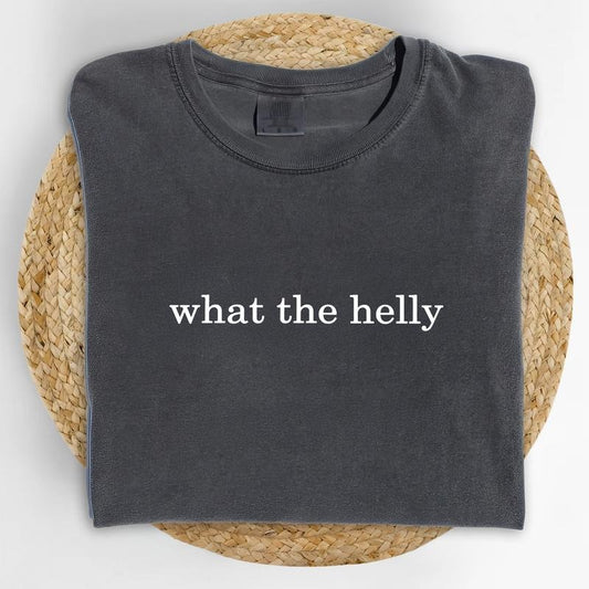ChicCotton What The Helly Comfort Colors Shirt, Funny Meme T-shirt, Funny Sarcastic Graphic Tee, Adult Humor Clothing, Funny Gift For Her