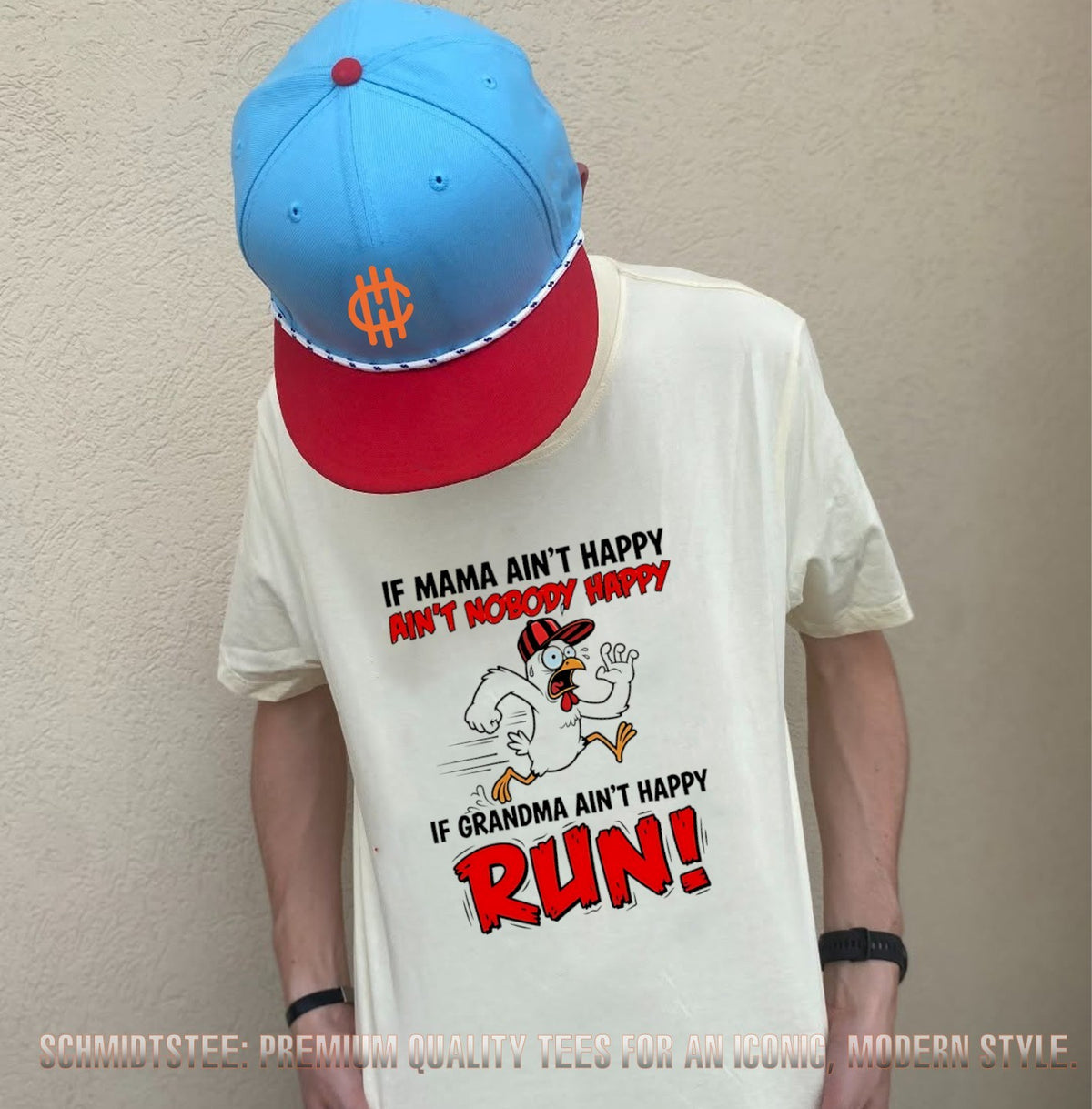 Chicken if mama ain’t happy ain’t nobody happy if granma ain’t happy run shirt