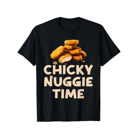 Chicky Nuggie Time Ideas For Fast Food Lovers Chicken Nugget T-Shirt Comfortable leisure sports Halloween Christmas gift Made in USA