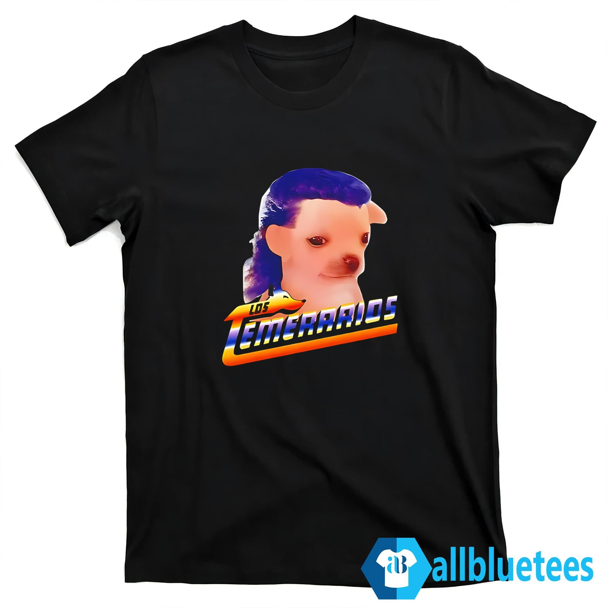 Chihuahua Playera Los Temerarios Shirt