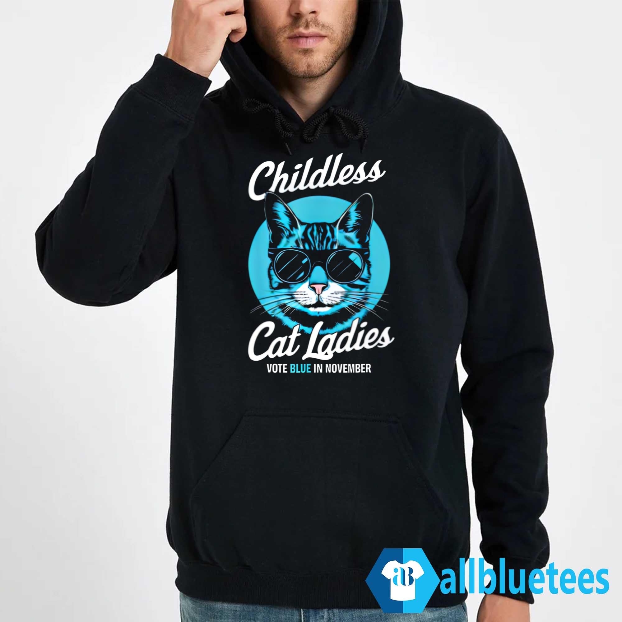 Childless Cat Ladies Vote Blue in November Shirt