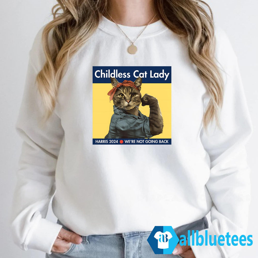 Childless Cat Lady Harris 2024 We’re Not Going Back Shirt