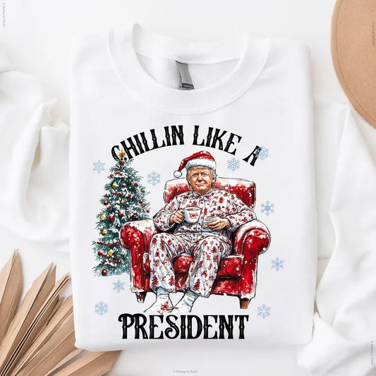 Chillin Like a President Trump Won 47th President of White House Christmas Graphic Printed Unisex Classic Cotton Sweatshirt