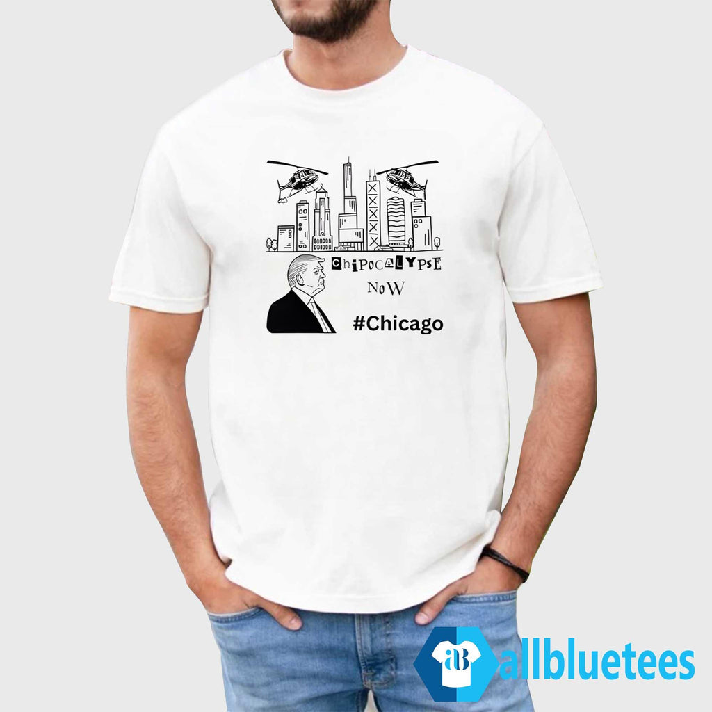 Chipocalypse Now Chicago Shirt