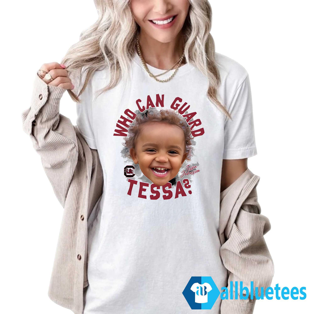 Chloe Kitts Who Can Guard Tessa Shirt