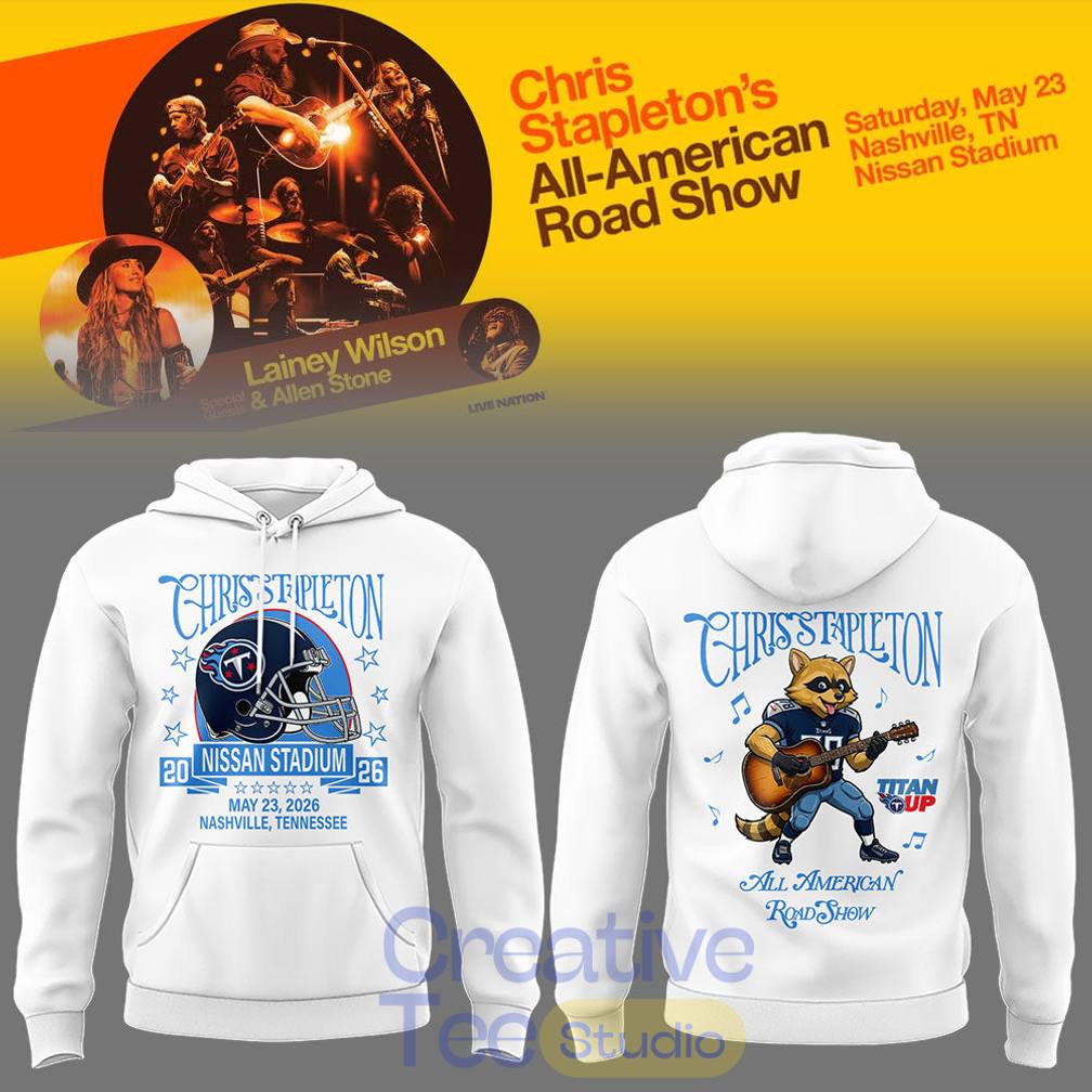 Chris Stapleton “All-American Road Show” At Nissan Stadium Hoodie