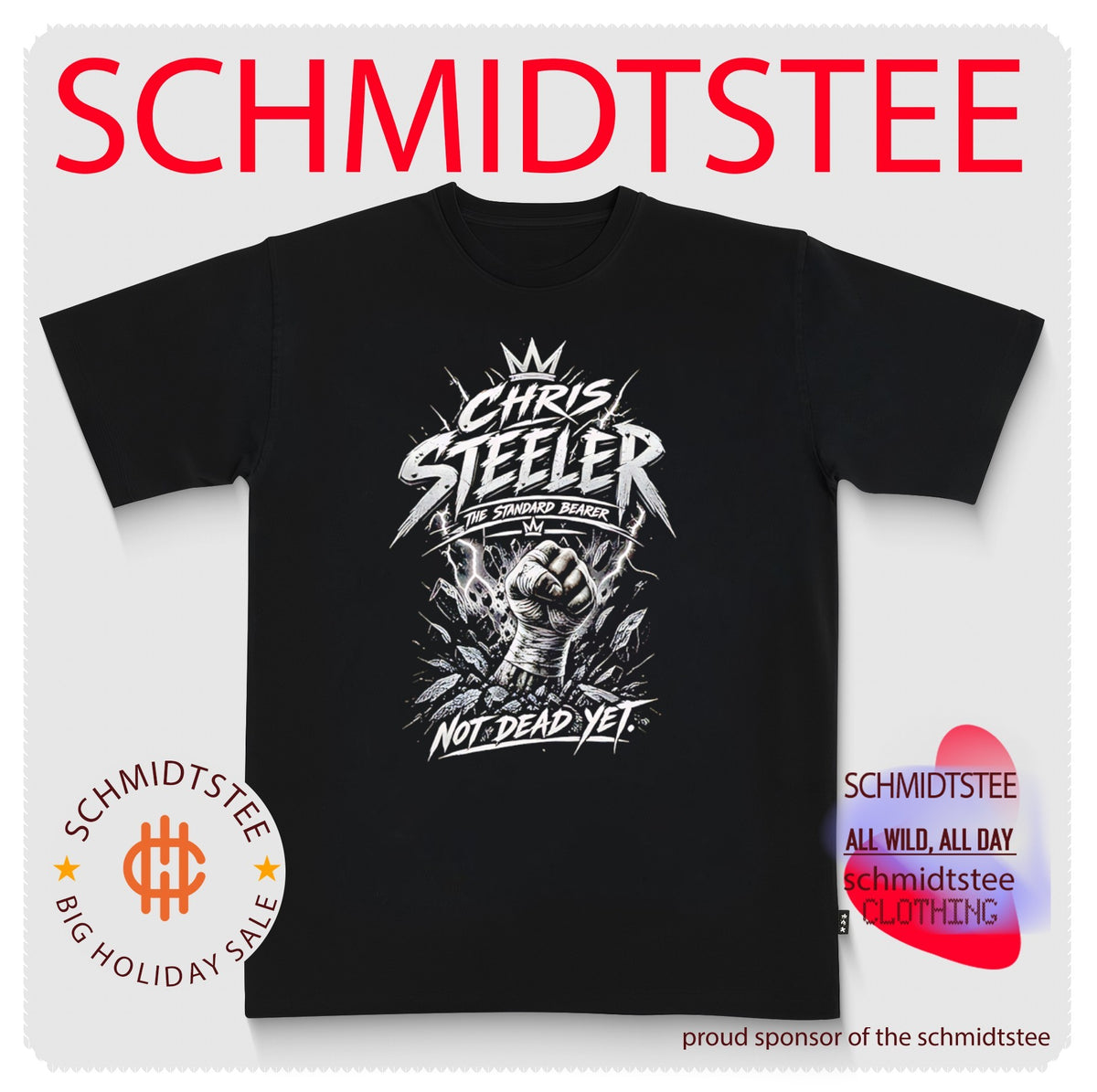 Chris Steeler the standard bearer not dead yet retro shirt
