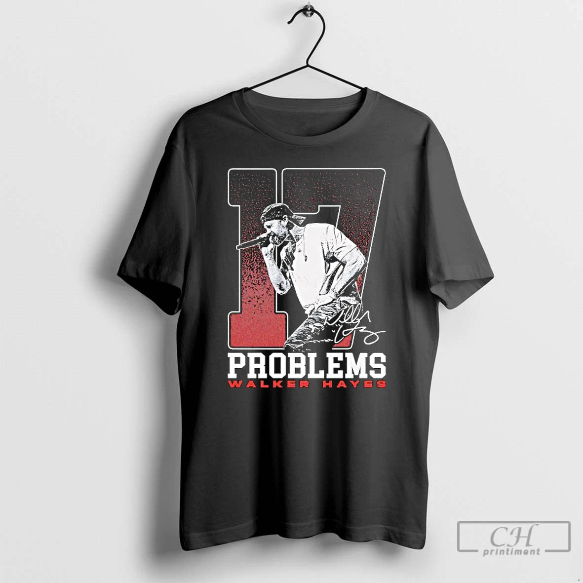 Classic 17 Problems Photo Walker Hayes Signature T-Shirts, Hoodie, Sweatshirt | CoreVibeTees.com