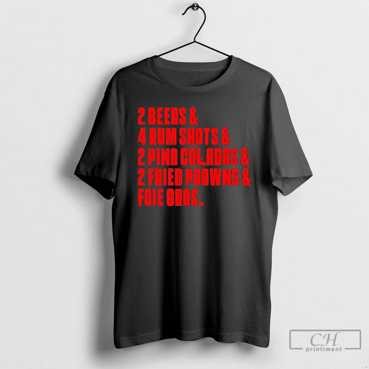 Classic 2 Beers And 4 Rum Shots And 2 Pina Coladas And 2 Fried Prawns T-Shirts, Hoodie, Sweatshirt | CoreVibeTees.com