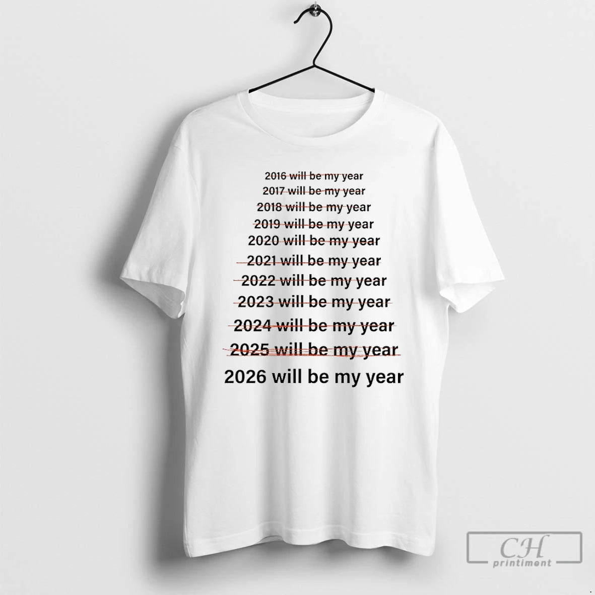 Classic 2026 This Will Be My Year T-Shirts, Hoodie, Sweatshirt | CoreVibeTees.com