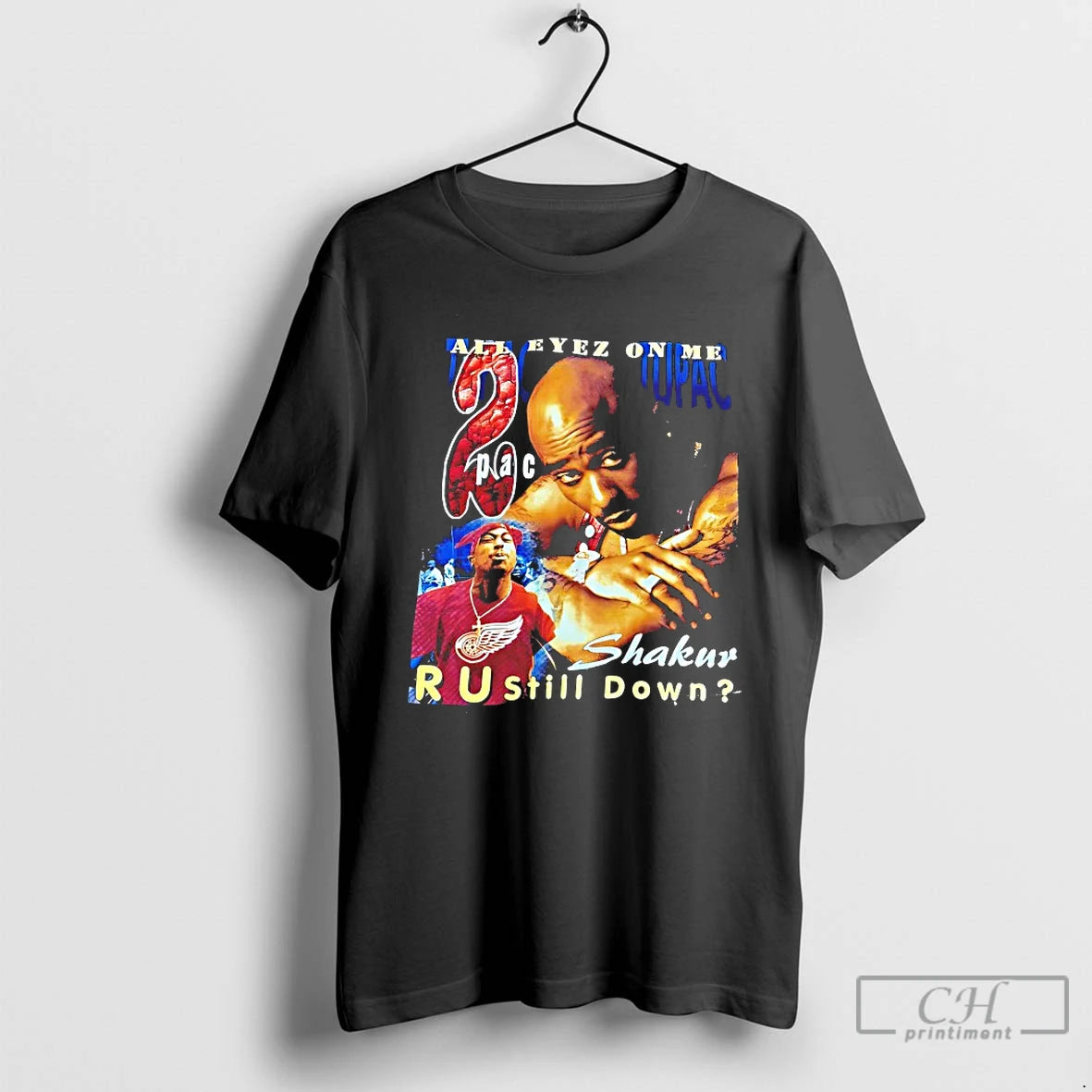 Classic 2pac Tupac Shakur All Eyez On Me T-Shirts, Hoodie, Sweatshirt | CoreVibeTees.com
