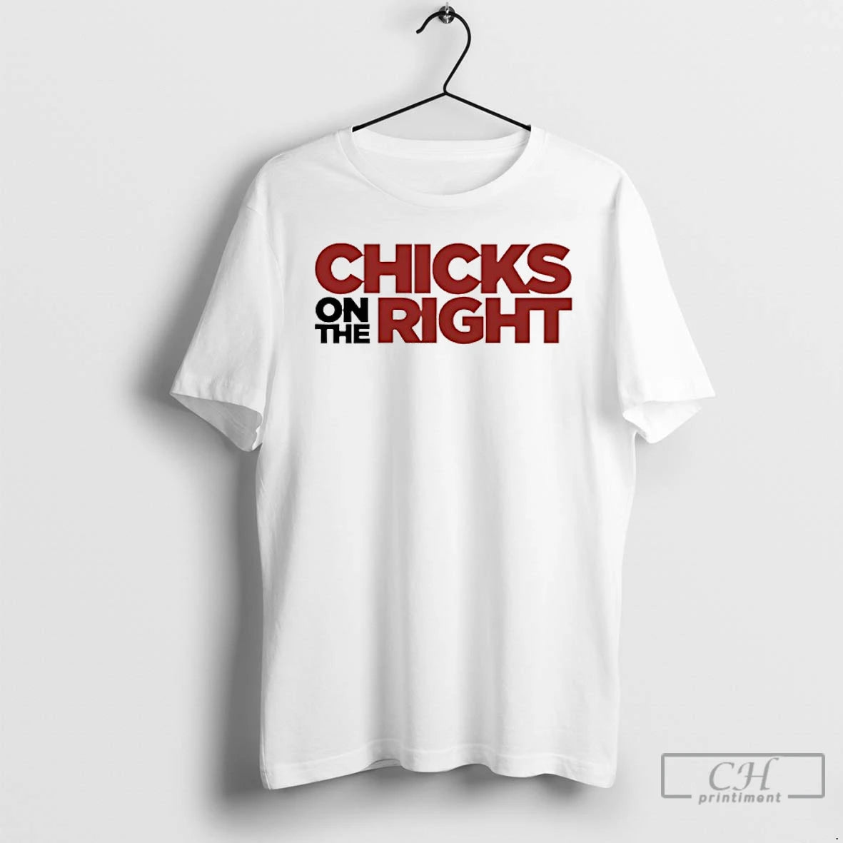 Classic Chicks On The Right Ringer T-Shirts, Hoodie, Sweatshirt | CoreVibeTees.com
