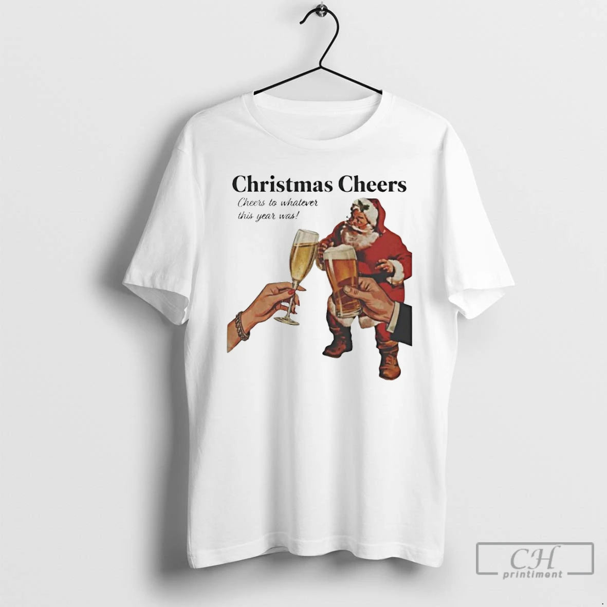 Classic Christmas Cheers To Whatever This Year Was T-Shirts, Hoodie, Sweatshirt | CoreVibeTees.com