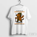 Classic Dachshund Its Better To Grow Old With A Sense Of Humor Than To Grow T-Shirts, Hoodie, Sweatshirt | CoreVibeTees.com