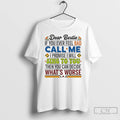 Classic Dear Bestie If You Ever Feel Bad Call Me I Promise I Will Sing T-Shirts, Hoodie, Sweatshirt | CoreVibeTees.com